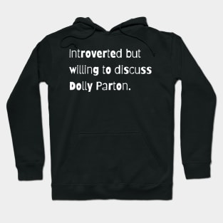 Introverted, but… (white) Hoodie